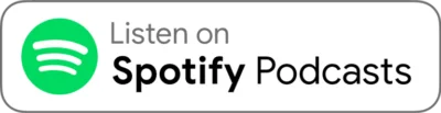 Listen on Spotify podcasts