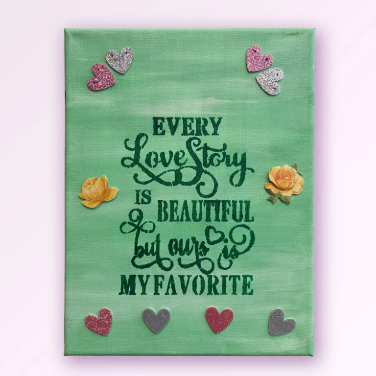 Every love story is beautiful but ours is my favorite